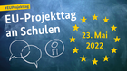Bild EU-Projekttag an Schulen 2022